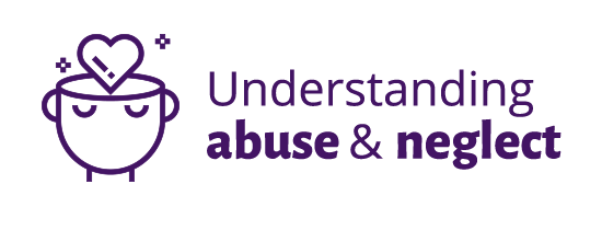 Understanding abuse & neglect